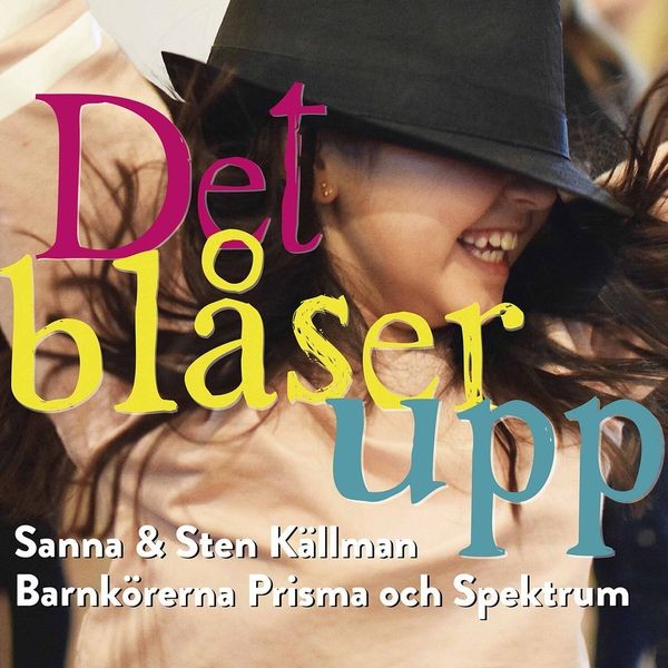 Källman Sanna Källman Sten Barn - Det Blåser Upp ryhmässä CD / Worldmusic/ Folkmusik @ Bengans Skivbutik AB (3788199)