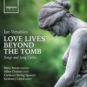 Venables Ian - Love Lives Beyond The Tomb - Songs ryhmässä CD @ Bengans Skivbutik AB (3788207)