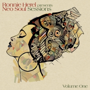 Herel Ronnie - Neo Soul Sessions Vol. 1 ryhmässä CD @ Bengans Skivbutik AB (3788390)