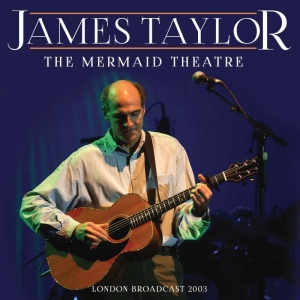 Taylor James - Mermaid Theatre (Live Broadcast 200 ryhmässä CD @ Bengans Skivbutik AB (3788446)