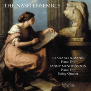 Schumann Clara  Mendelssohn Fann - Piano Trios & String Quartet ryhmässä CD @ Bengans Skivbutik AB (3788456)