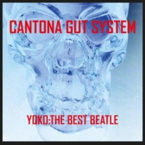 Cantona Gut System - Yoko:The Best Beatle ryhmässä VINYYLI @ Bengans Skivbutik AB (3789249)