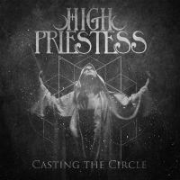 High Priestess - Casting The Circle ryhmässä VINYYLI / Rock @ Bengans Skivbutik AB (3790073)
