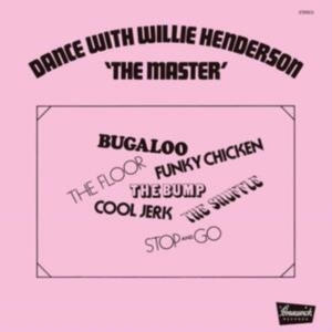 Henderson Willie - Dance With The Master ryhmässä VINYYLI @ Bengans Skivbutik AB (3790089)