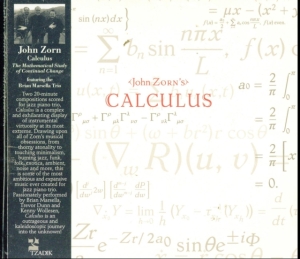 Zorn John - Calculus ryhmässä CD @ Bengans Skivbutik AB (3790124)