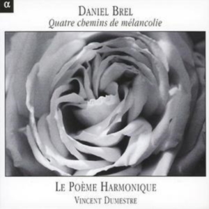 Daniel Brel - Quatre Chemins De Mélancolie ryhmässä CD @ Bengans Skivbutik AB (3793808)