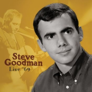 Goodman Steve - Live Æ69 ryhmässä CD @ Bengans Skivbutik AB (3799041)