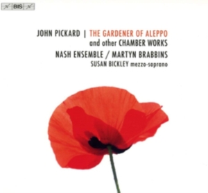 Pickard John - The Gardener Of Aleppo & Other Cham ryhmässä Musiikki / SACD / Klassiskt @ Bengans Skivbutik AB (3799093)