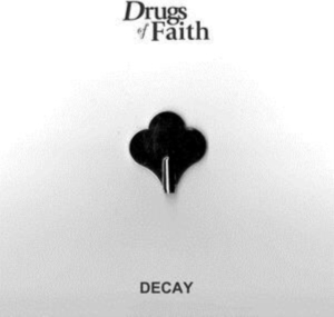 Drugs Of Faith - Decay ryhmässä VINYYLI @ Bengans Skivbutik AB (3802575)