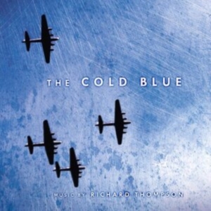 Thompson Richard - The Cold Blue: Original Motion Pict ryhmässä -Start New West @ Bengans Skivbutik AB (3804224)