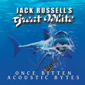 Russell Jack & Great White - Once Bitten Acoustic Bytes ryhmässä VINYYLI @ Bengans Skivbutik AB (3805443)