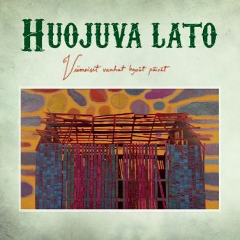 Huojuva Lato - Viimeiset Vanhat Hyvät Päivät ryhmässä CD @ Bengans Skivbutik AB (3806360)