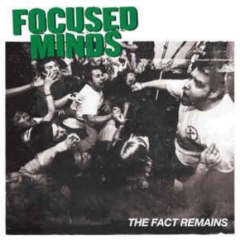 Focused Minds - The Fact Remains ryhmässä CD / Myydyimmät @ Bengans Skivbutik AB (3806608)