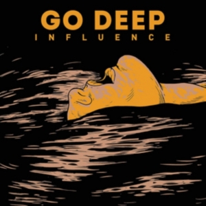 Go Deep - Influence ryhmässä CD @ Bengans Skivbutik AB (3806613)