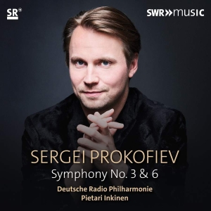 Prokofiev Sergey - Symphonies Nos. 3 & 6 ryhmässä CD @ Bengans Skivbutik AB (3806959)