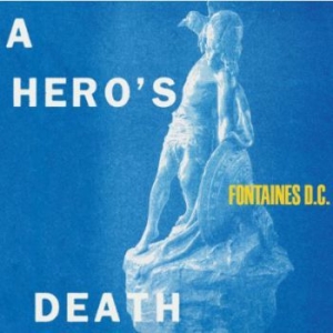 Fontaines D.C. - A Hero's Death ryhmässä CD @ Bengans Skivbutik AB (3811815)