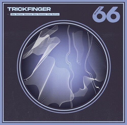 Trickfinger - She Smile Because She Presses The B ryhmässä CD / Rock @ Bengans Skivbutik AB (3811829)