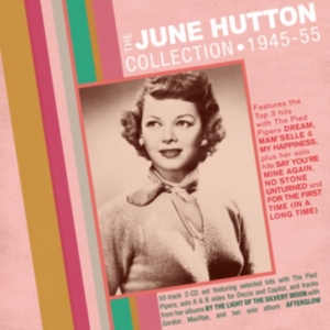 Hutton June - June Hutton Collection 1945-55 ryhmässä CD @ Bengans Skivbutik AB (3812836)