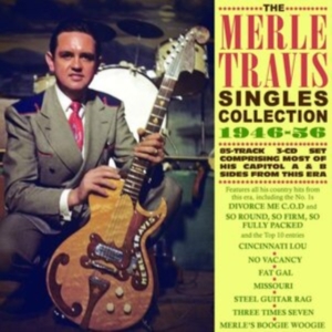 Travis Merle - Singles Collection 1946-56 ryhmässä CD @ Bengans Skivbutik AB (3812839)