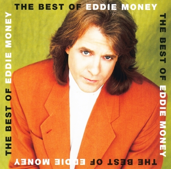 Eddie Money - Best Of ryhmässä CD / Pop @ Bengans Skivbutik AB (3813464)