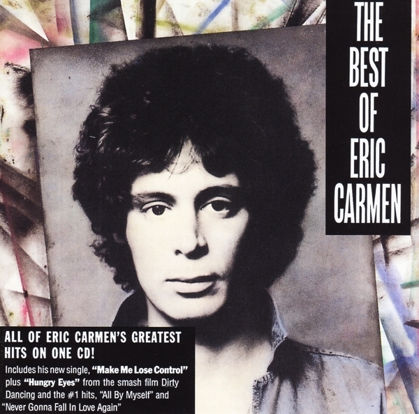 Eric Carmen - Best Of... ryhmässä CD / Myydyimmät @ Bengans Skivbutik AB (3813472)