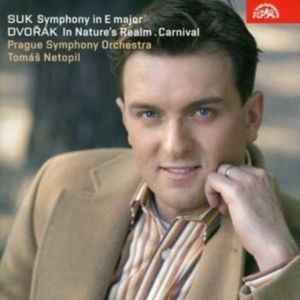 Suk Josef Dvorák Antonín - Symphony In E Major, In Nature's Re ryhmässä CD @ Bengans Skivbutik AB (3814593)