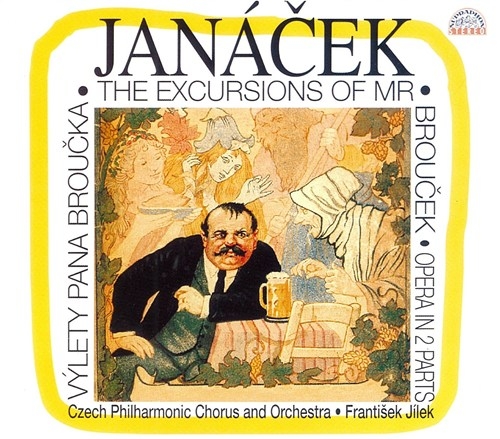 Janácek Leoš - The Excursions Of Mr. Broucek ryhmässä CD / Myydyimmät @ Bengans Skivbutik AB (3814602)