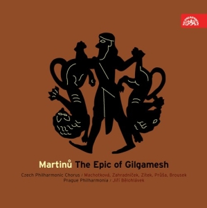 Martinu Bohuslav - The Epic Of Gilgamesh ryhmässä CD @ Bengans Skivbutik AB (3815376)