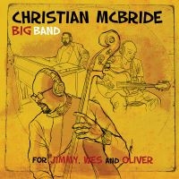 Mcbride Christian Big Band - For Jimmy, Wes And Oliver ryhmässä CD @ Bengans Skivbutik AB (3816002)