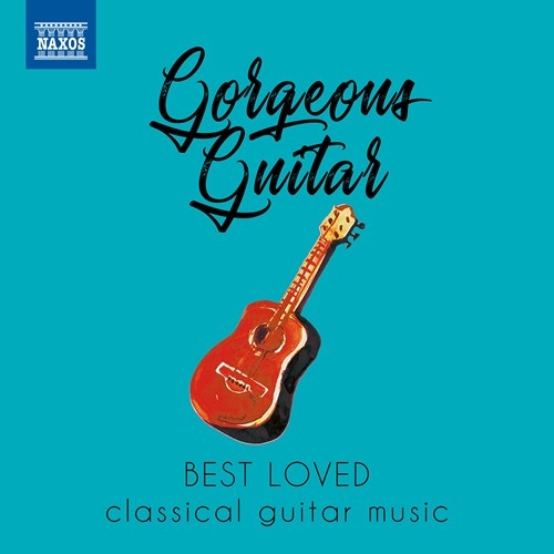 Various - Gorgeous Guitar - Best Loved Classi ryhmässä CD @ Bengans Skivbutik AB (3816055)