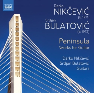 Bulatovic Srdjan Nikcevic Darko - Peninsula - Works For Guitar ryhmässä CD @ Bengans Skivbutik AB (3816061)