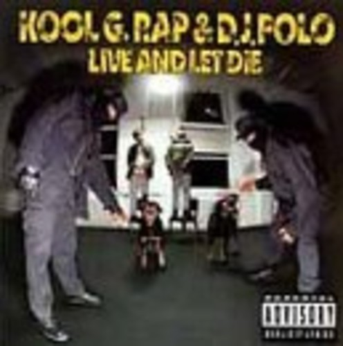 Kool G Rap & DJ Polo - Live & Let Die ryhmässä MC @ Bengans Skivbutik AB (3817126)