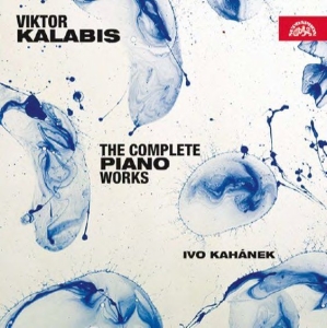 Kalabis Viktor - Complete Piano Works ryhmässä CD @ Bengans Skivbutik AB (3817519)