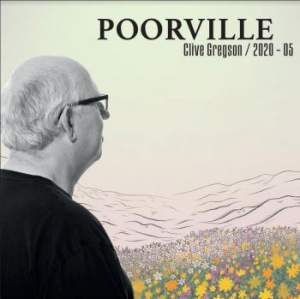 Gregson Clive - Poorville (2020-05) ryhmässä CD @ Bengans Skivbutik AB (3818731)