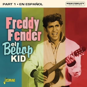 Freddy Fender - El Bebop Kid ryhmässä CD @ Bengans Skivbutik AB (3818753)