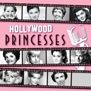 Various - Hollywood Princesses ryhmässä CD @ Bengans Skivbutik AB (3818759)