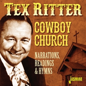 Tex Ritter - Cowboy Church ryhmässä CD @ Bengans Skivbutik AB (3818765)