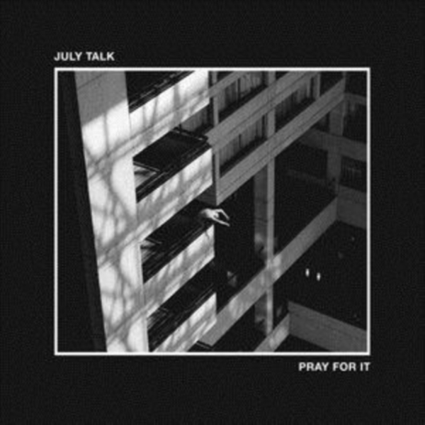 July Talk - Pray For It (Vinyl) ryhmässä VINYYLI / Rock @ Bengans Skivbutik AB (3819071)