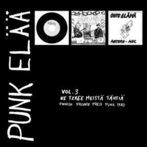 Blandade Artister - Punk Elää 3: Ne Tekee Meistä Tähtiä ryhmässä VINYYLI @ Bengans Skivbutik AB (3821642)