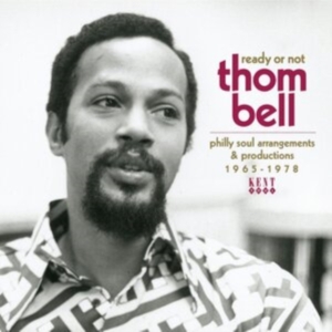 Various Artists - Ready Or Not - Thom Bell ryhmässä CD @ Bengans Skivbutik AB (3822902)