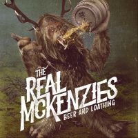 Real Mckenzies - Beer And Loathing ryhmässä CD @ Bengans Skivbutik AB (3822917)