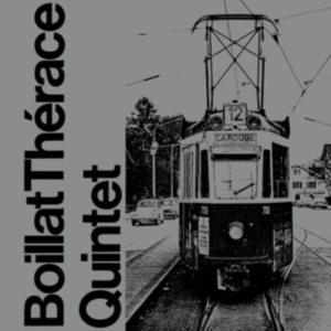 Boillat Therace Quintet - Boillat Therace Quintet ryhmässä CD @ Bengans Skivbutik AB (3822931)