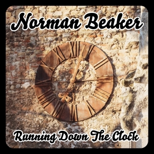 Beaker Norman - Running Down The Clock ryhmässä CD @ Bengans Skivbutik AB (3822953)