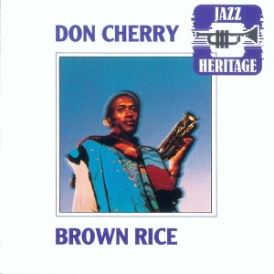Don Cherry - Brown Rice ryhmässä ME SUOSITTELEMME / Suosituimmat uutiset - Vinyl @ Bengans Skivbutik AB (3827515)