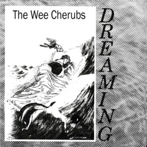 Wee Cherubs - Dreaming ryhmässä VINYYLI @ Bengans Skivbutik AB (3827938)