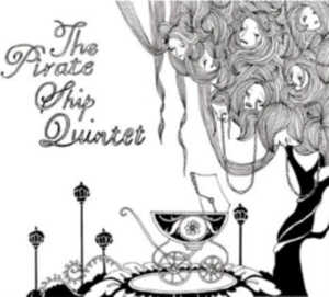 Pirate Ship Quintet The - The Pirate Ship Quintet ryhmässä VINYYLI @ Bengans Skivbutik AB (3829618)