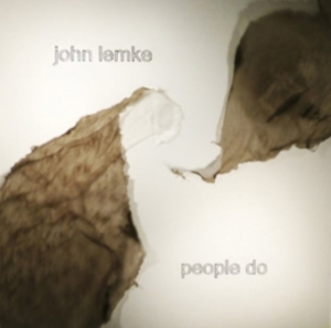 Lemke John - People Do ryhmässä VINYYLI @ Bengans Skivbutik AB (3829647)