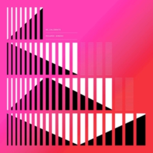Donoso Ricardo - Re-Calibrate ryhmässä VINYYLI @ Bengans Skivbutik AB (3829751)