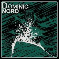 Dominic - Nord ryhmässä CD @ Bengans Skivbutik AB (3829854)