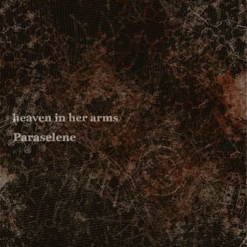 Heaven In Her Arms - Paraselene ryhmässä CD / Myydyimmät @ Bengans Skivbutik AB (3829869)